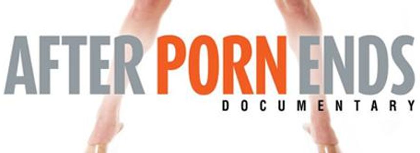 After Porn Ends, un documentaire osé