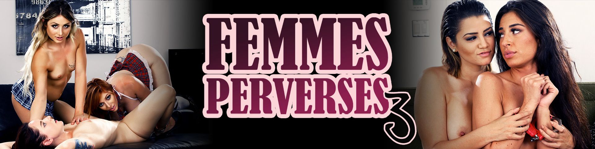 Femmes perverses Vol.3