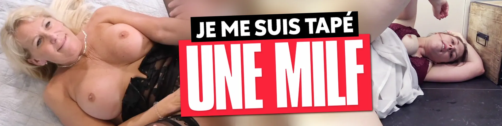 Je me suis tapé une milf