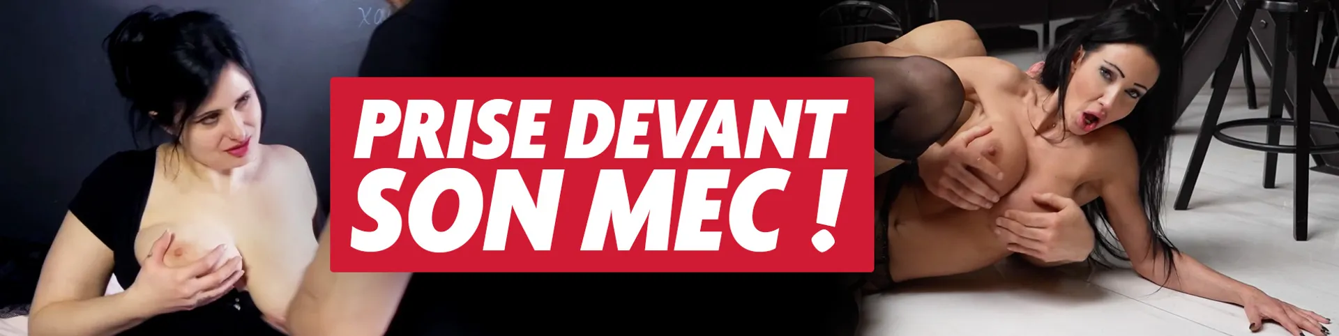 Prise devant son mec !